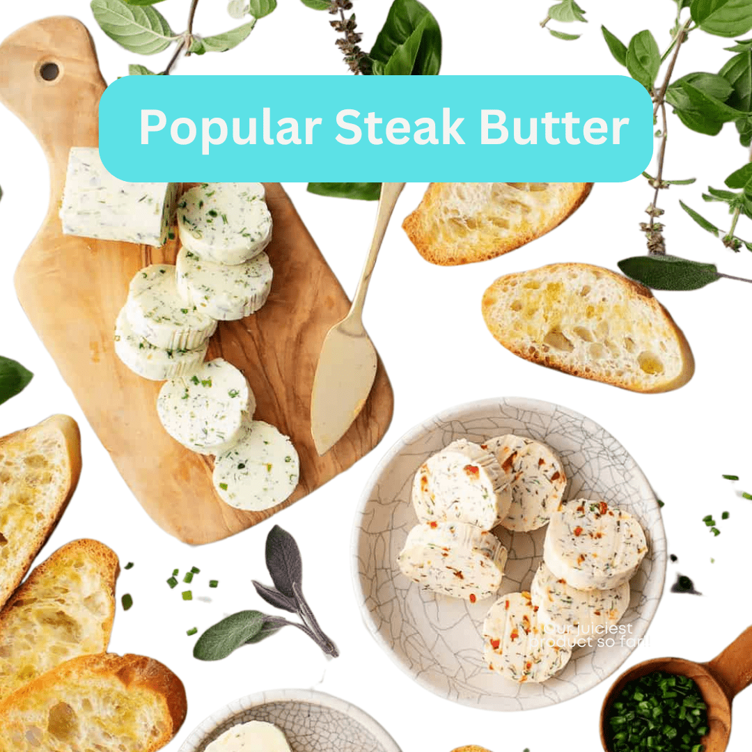 Popular Steak Butter (Value: $10)